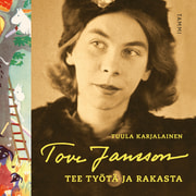 Tuula Karjalainen - Tove Jansson