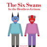 The Six Swans - äänikirja
