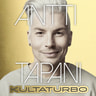 Antti Tapani – Kultaturbo - äänikirja