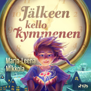 Marja-Leena Mikkola - Jälkeen kello kymmenen