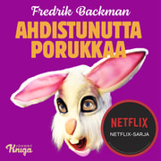 Fredrik Backman - Ahdistunutta porukkaa