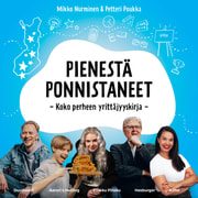 Petteri Poukka ja Mikko Nurminen - Pienestä ponnistaneet