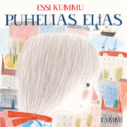 Essi Kummu - Puhelias Elias
