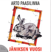 Arto Paasilinna - Jäniksen vuosi
