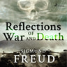 Sigmund Freud - Reflections of War and Death