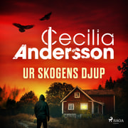 Cecilia Andersson - Ur skogens djup