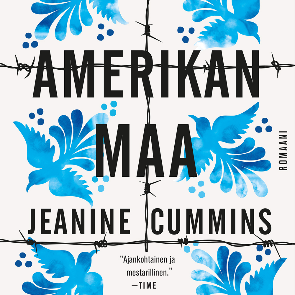 Jeanine Cummins - Amerikan maa