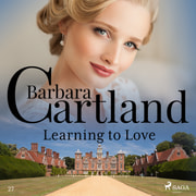 Barbara Cartland - Learning to Love