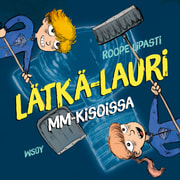 Roope Lipasti - Lätkä-Lauri MM-kisoissa