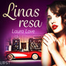 Laura Love - Linas resa - erotisk novell