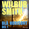 Wilbur Smith - Blå horisont del 1