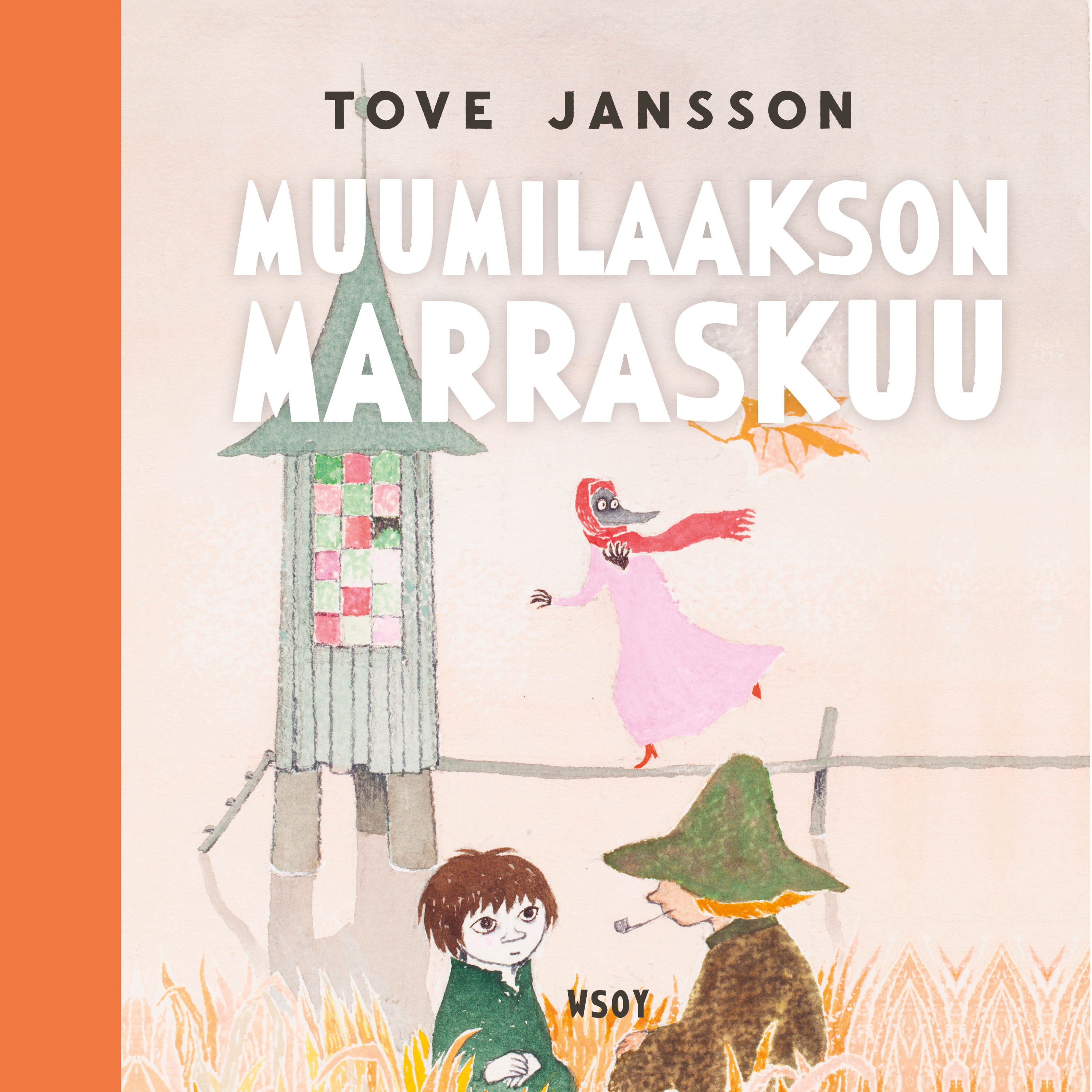 Tove Jansson - Muumilaakson marraskuu