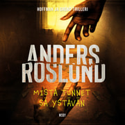 Anders Roslund - Mistä tunnet sä ystävän