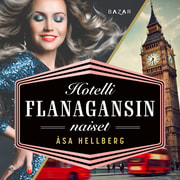 Åsa Hellberg - Hotelli Flanagansin naiset