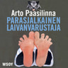Arto Paasilinna - Parasjalkainen laivanvarustaja