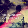 The Rainbow Conspiracy - äänikirja