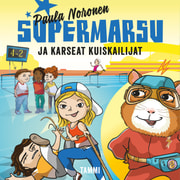Paula Noronen - Supermarsu ja karseat kuiskailijat