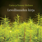 Carita Hellsten ja Tommy Hellsten - Levollisuuden kirja
