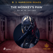 W. W. Jacobs - B. J. Harrison Reads The Monkey's Paw