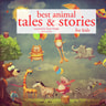 Best Animal Tales and Stories - äänikirja
