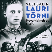 Veli Salin - Lauri Törni – Kovamaineiset sissit