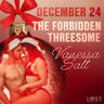 December 24: The Forbidden Threesome – An Erotic Christmas Calendar - äänikirja
