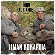 Niilo Lauttamus - Ilman kokardia