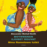 Botswanan iloiset rouvat - äänikirja