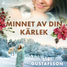 Siri Gustafsson - Minnet av din kärlek