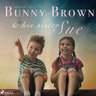 Bunny Brown and his Sister Sue - äänikirja
