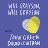 David Levithan ja John Green - Will Grayson, Will Grayson