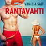 Vanessa Salt - Rantavahti - eroottinen novelli