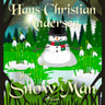 Hans Christian Andersen - The Snow Man