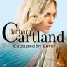 Barbara Cartland - Captured by Love (Barbara Cartland's Pink Collection 130)