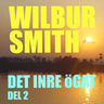 Wilbur Smith - Det inre ögat del 2