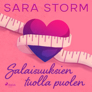 Sara Storm - Salaisuuksien tuolla puolen
