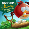 Angry Birds: Ritsan käytön alkeet - äänikirja