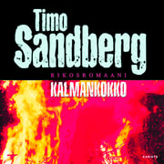 Timo Sandberg - Kalmankokko – Rikosromaani