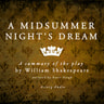 A Midsummer Night's Dream by William Shakespeare – Summary - äänikirja