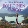 Alyson Richman - Pohjoinen tango