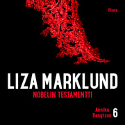 Liza Marklund - Nobelin testamentti