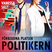 Vanessa Salt - Förbjudna platser: Politikern