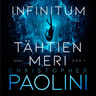 Christopher Paolini - Infinitum. Tähtien meri. Osa 1