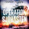Duncan Harding - Operation sjöhästen