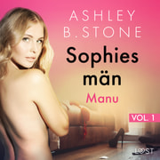Ashley B. Stone - Sophies män 1: Manu - erotisk novell