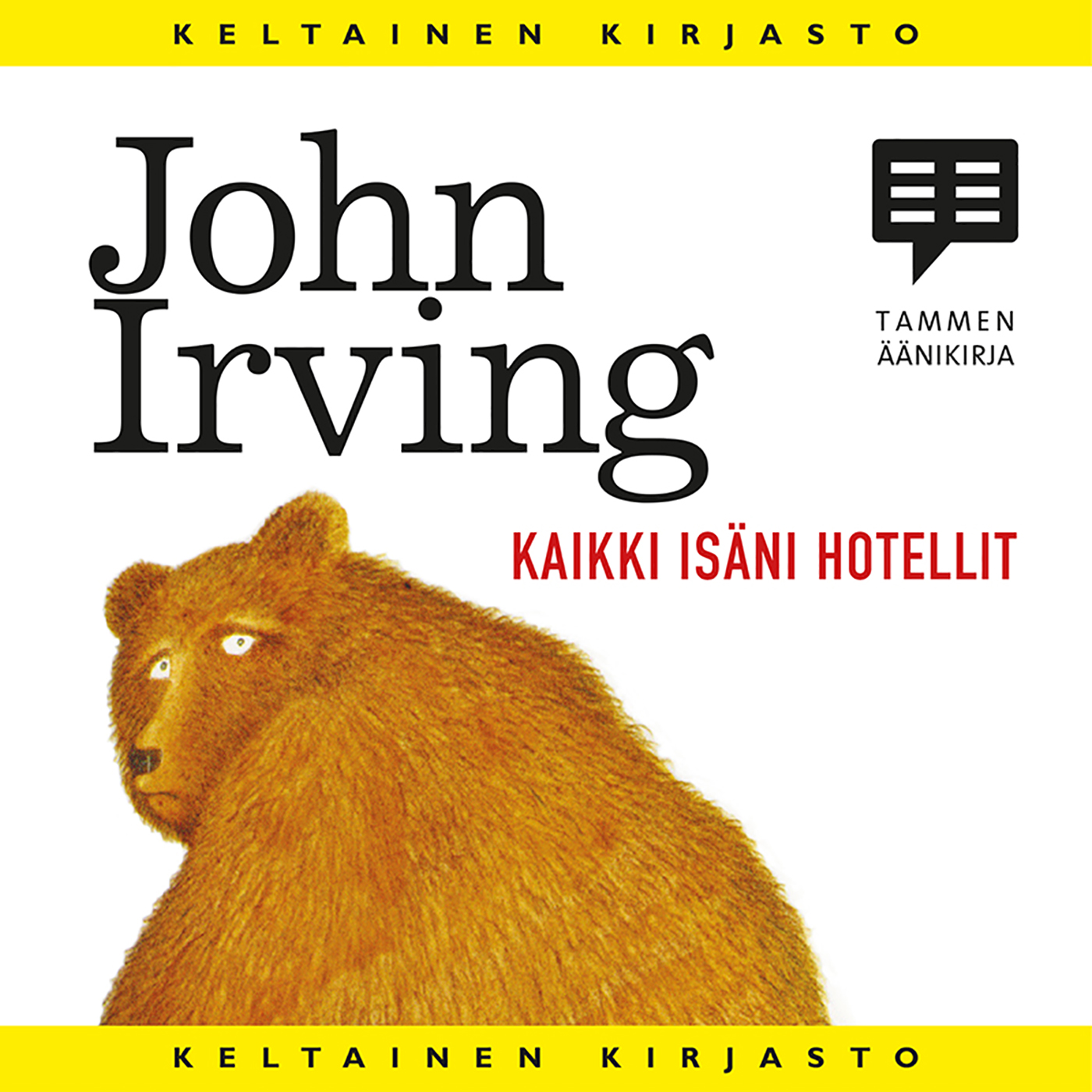 John Irving - Kaikki isäni hotellit