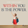 Within You Is The Power - äänikirja