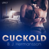 Cuckold - erotisk novell - äänikirja