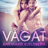 Ane-Marie Kjeldberg - Vågat - erotisk serie