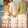 The Husband, the Wife and the Stranger - äänikirja